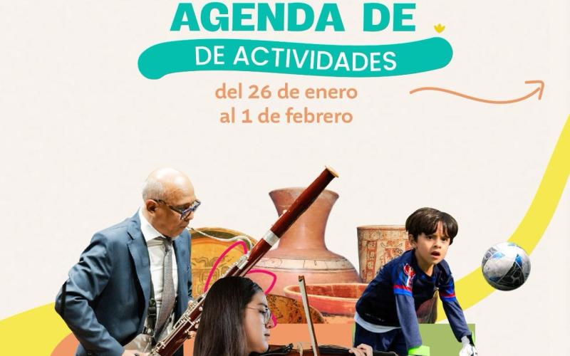 Agenda de actividades del 26 de enero al 1 de febrero