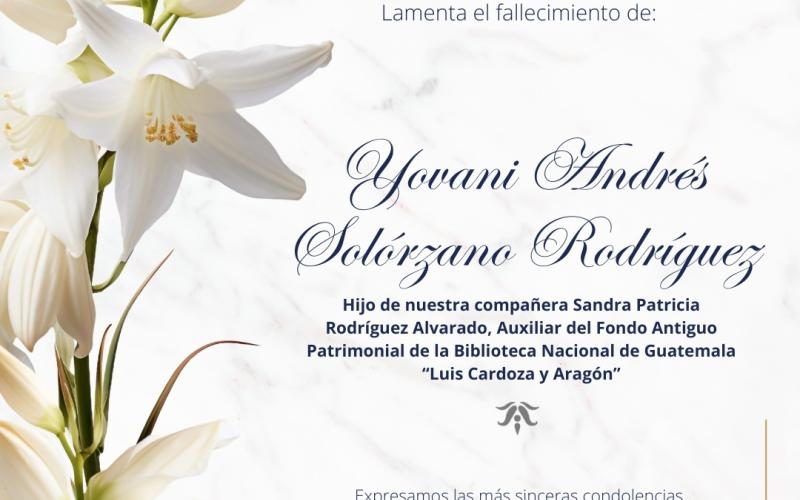 Expresamos nuestras condolencias por el fallecimiento de Yovani Solórzano