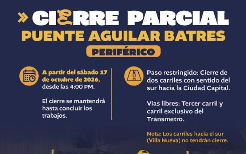 Cierre parcial de carriles en el puente Aguilar Batres–Periférico