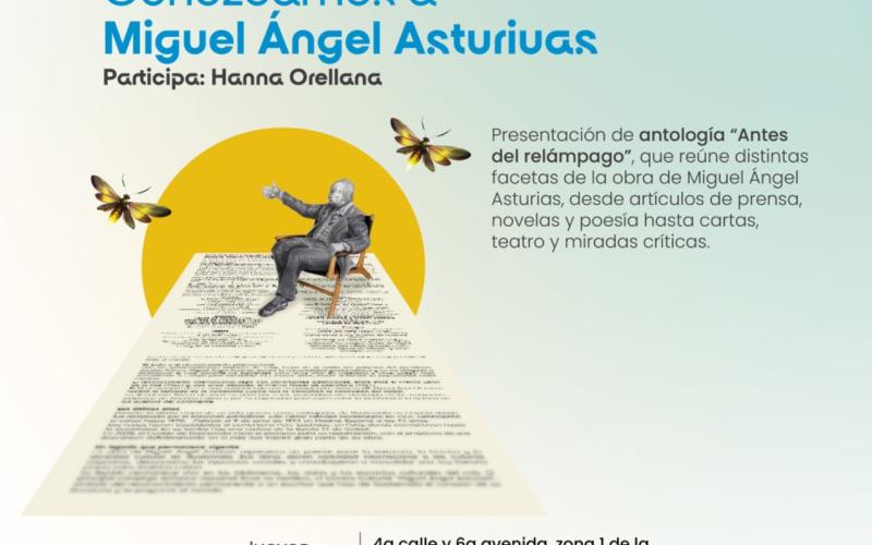Descubre las otras facetas de Miguel Ángel Asturias