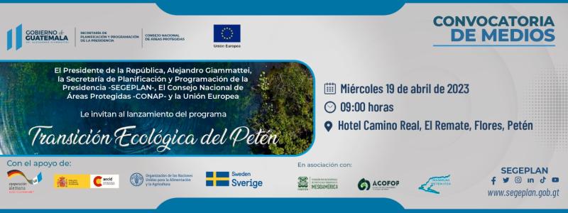 Lanzamiento del programa Transición Ecológica del Petén