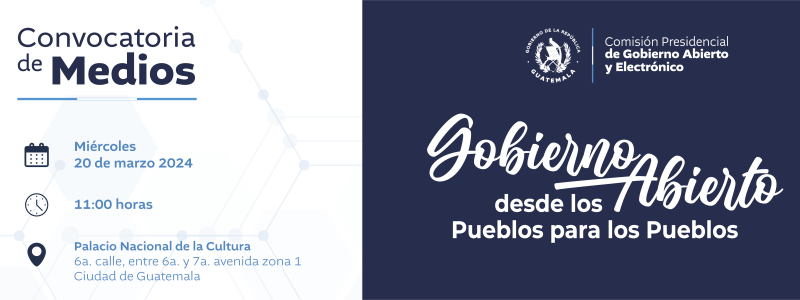 Invitación a medios - Evento Gobierno Abierto, Desde los Pueblos para los Pueblos