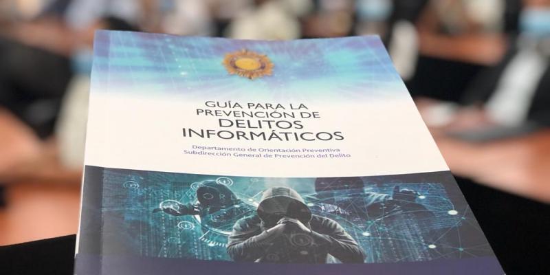 Presentan guía de Prevención del delito informático