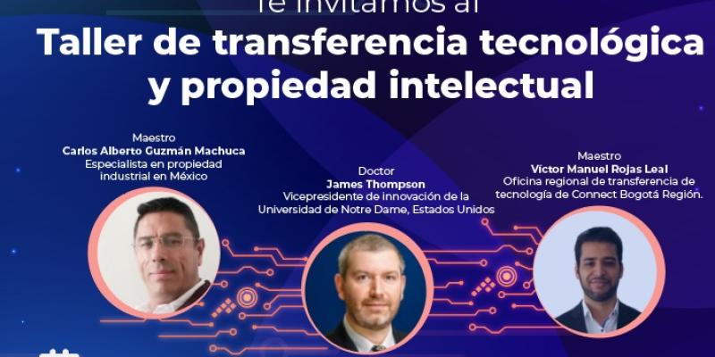 Taller de transferencia tecnológica y propiedad intelectual 