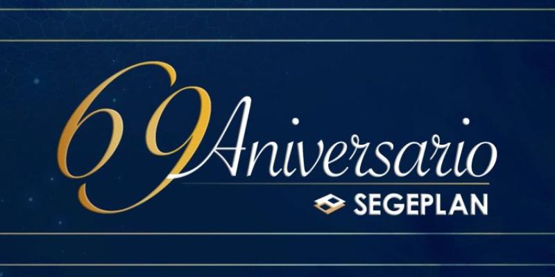 Aniversario número 69 de SEGEPLAN.
