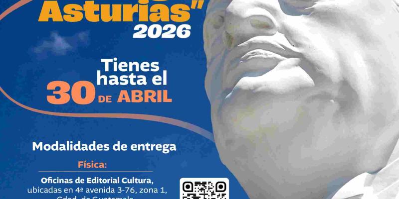 Convocatoria para el Premio Nacional de Literatura “Miguel Ángel Asturias” 2026