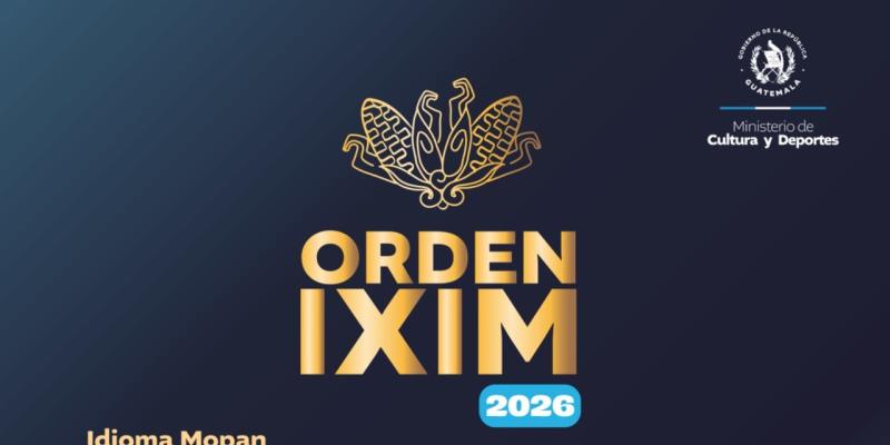 ¿Conoces a alguien que merezca la Orden Ixim? ¡Postula!