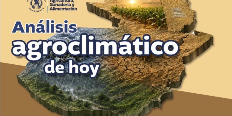 Análisis agroclimático del viernes 26 de junio 2026